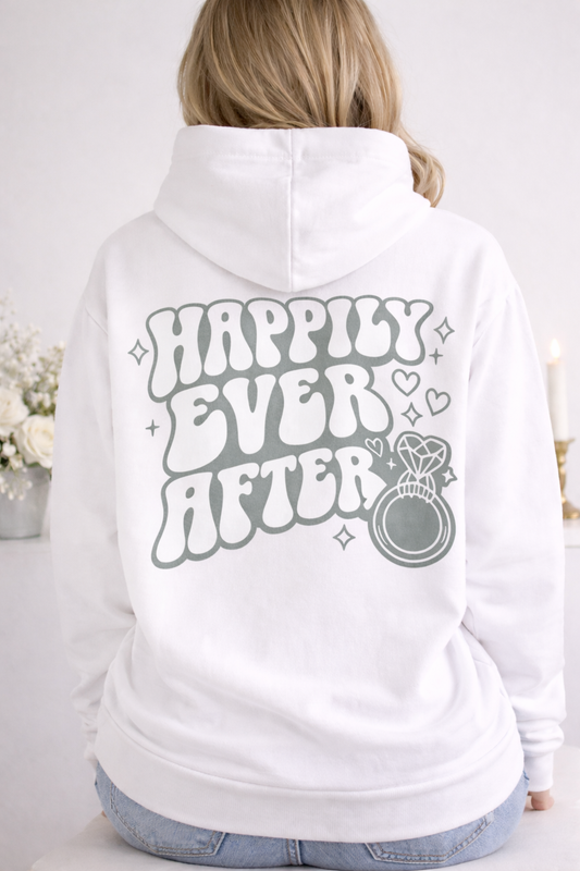 Happy Ever After Bridal Hoodie | Wedding Weekend Sweatshirt